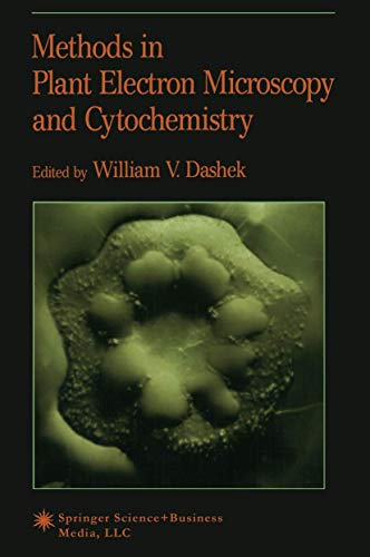 Methods in Plant Electron Microscopy and Cytochemistry - Click to Buy