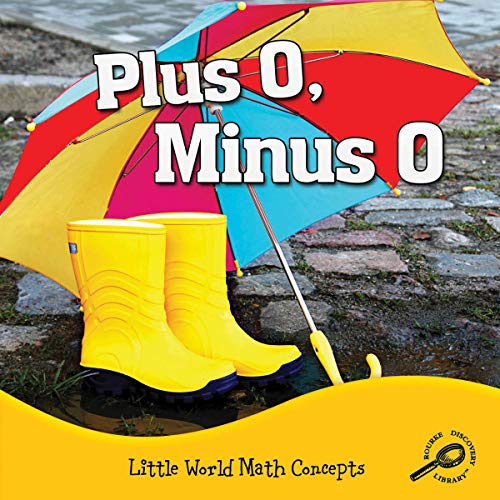 Plus 0, Minus 0 (Little World Math) - Click to Buy