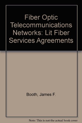 Fiber Optic Telecommunications Networks: Bandwidth Services - Click to Buy