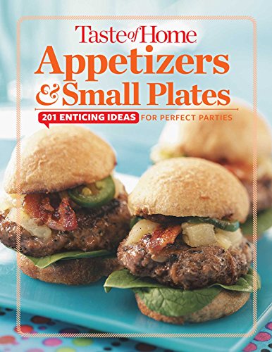 Taste of Home Appetizers & Small Plates - Click to Buy