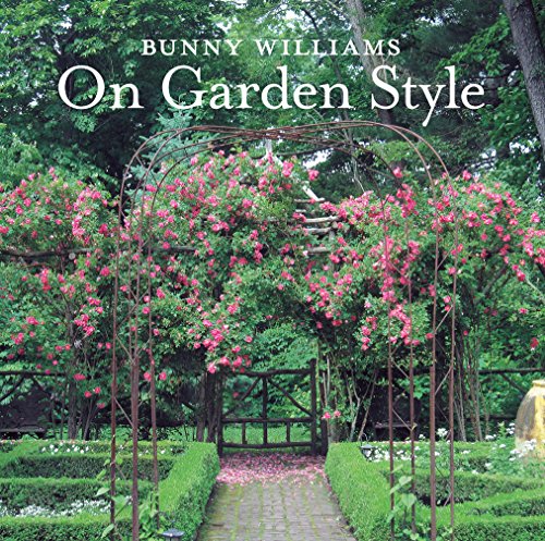 Bunny Williams On Garden Style - Click to Buy