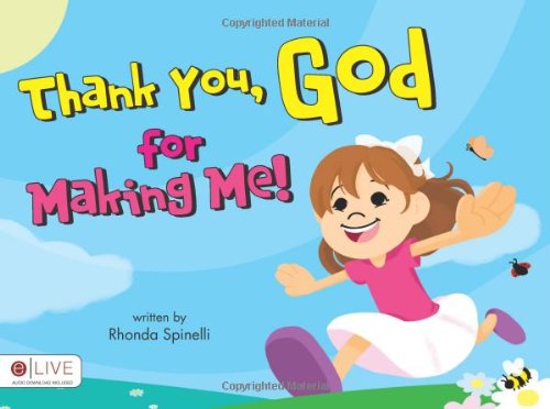 Thank You, God, for Making Me! - Click to Buy