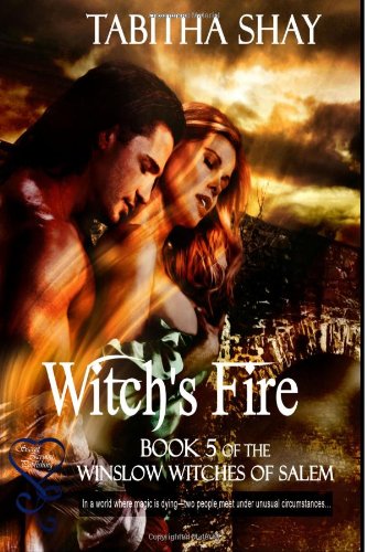Witch's Fire: Winslow Witches of Salem Book 5 - Click to Buy