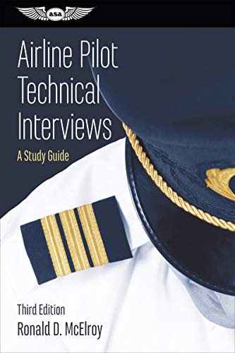 Airline Pilot Technical Interviews: A Study Guide - Click to Buy