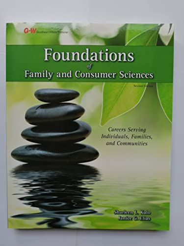 Foundations of Family and Consumer Sciences: Careers Serving Individuals, Families, and Communities