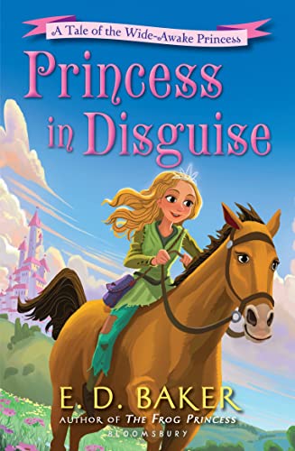 Princess in Disguise: A Tale of the Wide-Awake Princess - Click to Buy