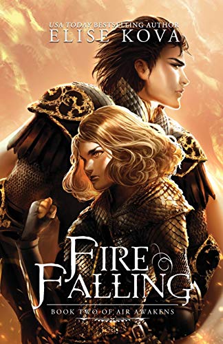 Fire Falling (Air Awakens Series Book 2) - Click to Buy