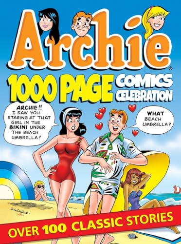 Archie 1000 Page Comics Celebration (Archie 1000 Page Digests) - Click to Buy