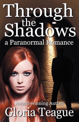 Through the Shadows: A Paranormal Romance - Click to Buy