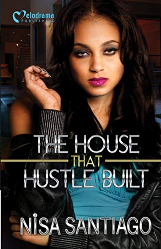 The House that Hustle Built - Click to Buy