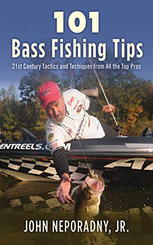 101 Bass Fishing Tips: Twenty-First Century Bassing Tactics and Techniques from All the Top Pros - Click to Buy