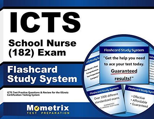 Icts School Nurse 182 Exam Study System: Icts Test Practice Questions and Review for the Illinois Certification Testing System - Click to Buy