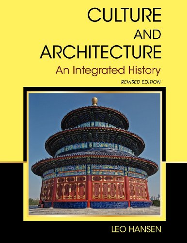 Culture and Architecture: An Integrated History - Click to Buy