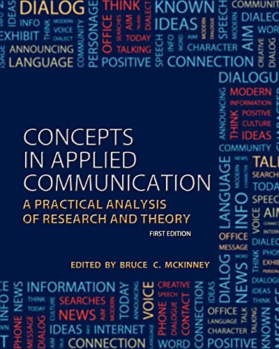 Concepts in Applied Communication: A Practical Analysis of Research and Theory - Click to Buy