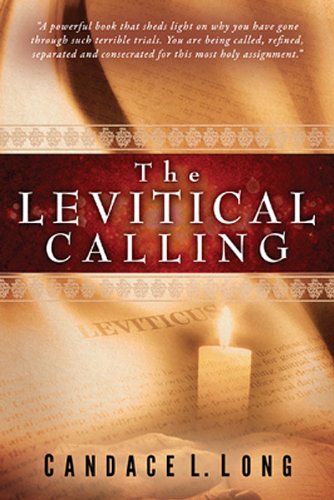 The Levitical Calling - Click to Buy