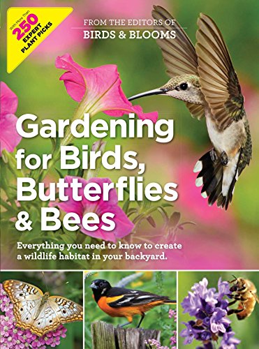 Gardening for Birds, Butterflies, and Bees: Comprehensive Guide to Creating a Wildlife Habitat in Your Backyard - Click to Buy