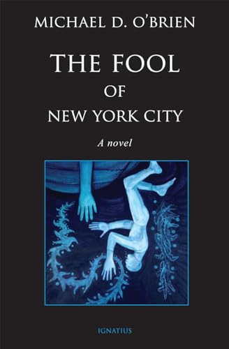 The Fool of New York City: A Novel - Click to Buy
