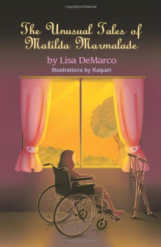 The Unusual Tales of Matilda Marmalade - Click to Buy