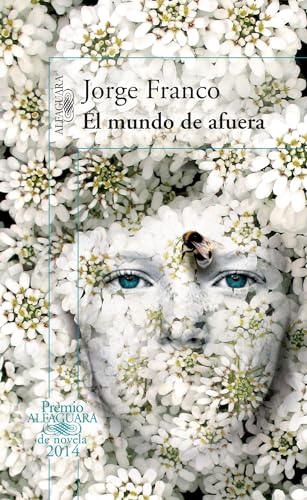 El mundo de afuera / The Outside World (Spanish Edition)