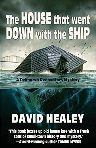 The House That Went Down with the Ship - Click to Buy