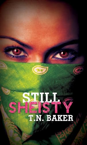 Still Sheisty: Triple Crown Collection - Click to Buy