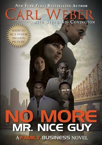 No More Mr. Nice Guy: A Family Business Novel - Click to Buy