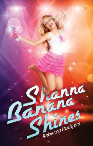 Shanna Banana Shines - Click to Buy