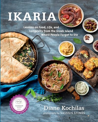 Ikaria: Lessons on Food, Life, and Longevity from the Greek Island Where People Forget to Die: A Mediterranean Diet Cookbook - Click to Buy