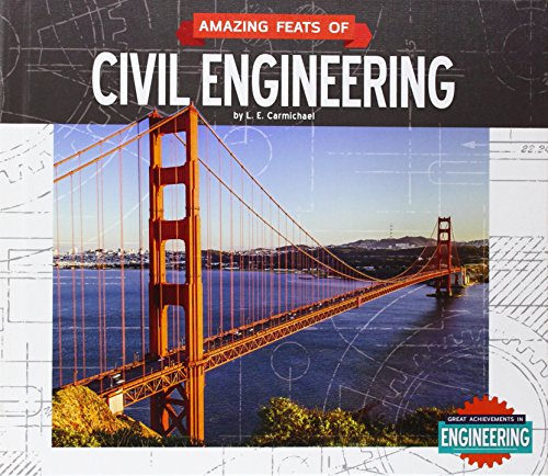 Amazing Feats of Civil Engineering (Great Achievements in Engineering) - Click to Buy