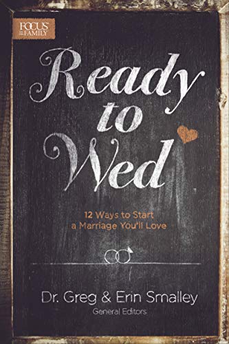 Ready to Wed: 12 Ways to Start a Marriage You'll Love - Click to Buy