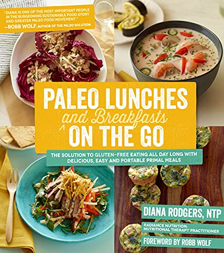 Paleo Lunches and Breakfasts On the Go: The Solution to Gluten-Free Eating All Day Long with Delicious, Easy and Portable Primal Meals - Click to Buy