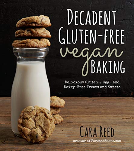 Decadent Gluten-Free Vegan Baking: Delicious, Gluten-, Egg- and Dairy-Free Treats and Sweets - Click to Buy