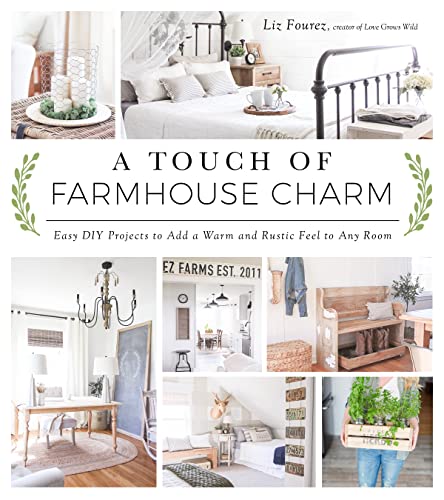 A Touch of Farmhouse Charm: Easy DIY Projects to Add a Warm and Rustic Feel to Any Room - Click to Buy