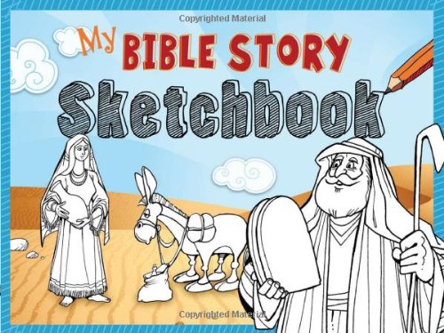 My Bible Story Sketchbook: Drawing and Coloring Fun for 8-12 Year Olds! - Click to Buy