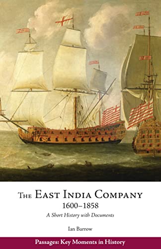 The East India Company, 1600-1858: A Short History with Documents - Click to Buy