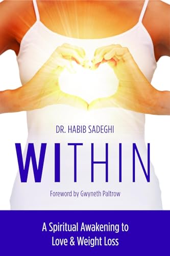 Within: A Spiritual Awakening to Love & Weight Loss - Click to Buy
