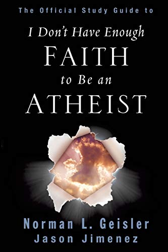 The Official Study Guide to I Don't Have Enough Faith to Be an Atheist - Click to Buy