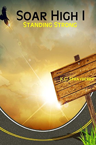 Soar High 1: Standing Strong - Click to Buy