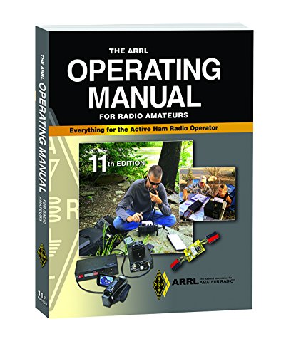The ARRL Operating Manual for Radio Amateurs - Click to Buy