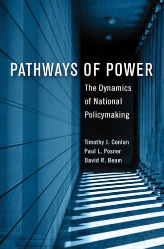 Pathways of Power: The Dynamics of National Policymaking (American Government and Public Policy) - Click to Buy