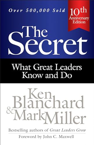 The Secret: What Great Leaders Know and Do - Click to Buy