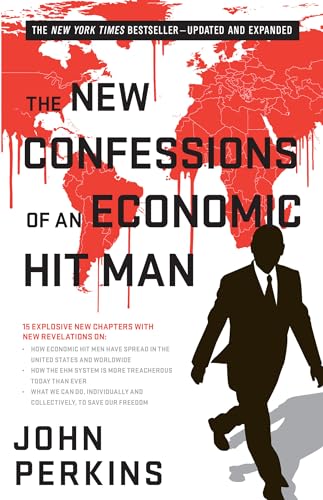 The New Confessions of an Economic Hit Man - Click to Buy