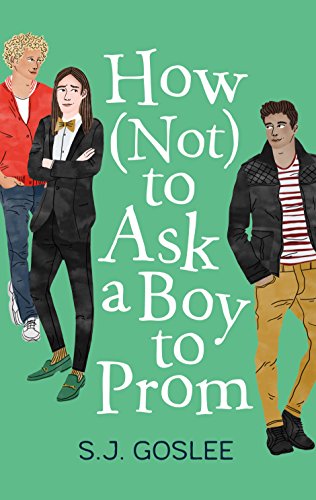 How Not to Ask a Boy to Prom - Click to Buy