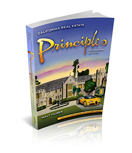 CALIFORNIA REAL ESTATE PRINCIPLES - Click to Buy