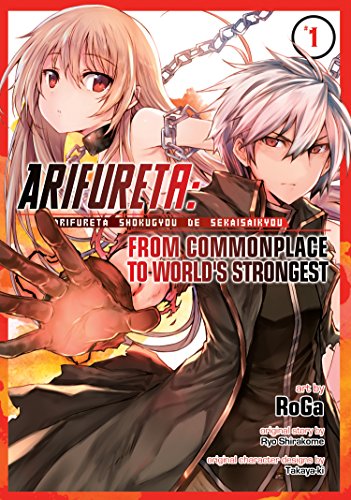 Arifureta: From Commonplace to World's Strongest (Manga) Vol. 1 - Click to Buy