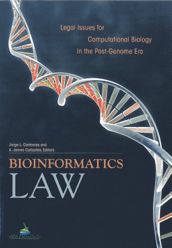 Bioinformatics Law: Legal Issues for Computational Biology in the Post-Genome Era - Click to Buy