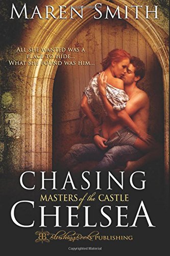 Chasing Chelsea (Masters of the Castle) (Volume 5) - Click to Buy