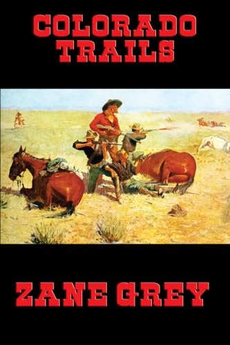 Colorado Trails (Desperado Books) - Click to Buy