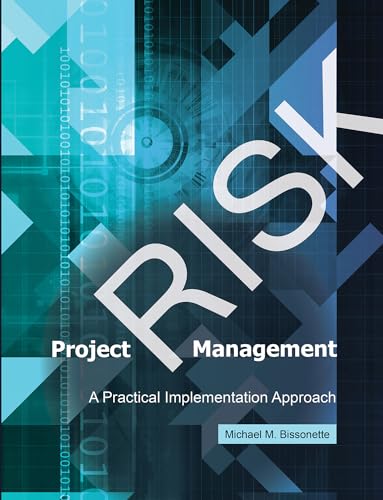 Project Risk Management: A Practical Implementation Approach - Click to Buy