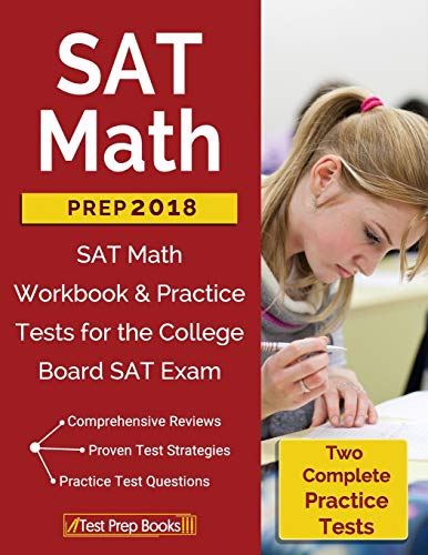 SAT Math Prep 2018 & 2019: SAT Math Workbook & Practice Tests for the College Board SAT Exam - Click to Buy